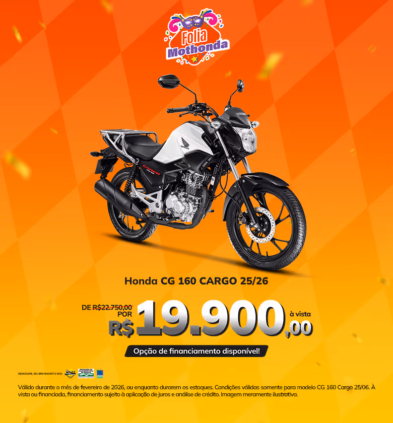 Banner Fevereiro 2026 Mothonda Financiamento CG 160 Cargo