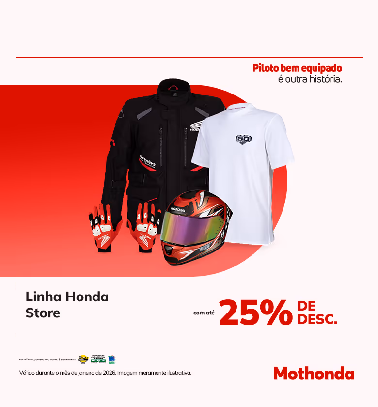 Banner Janeiro 2026 Mothonda Linha de Equipamentos Honda Store